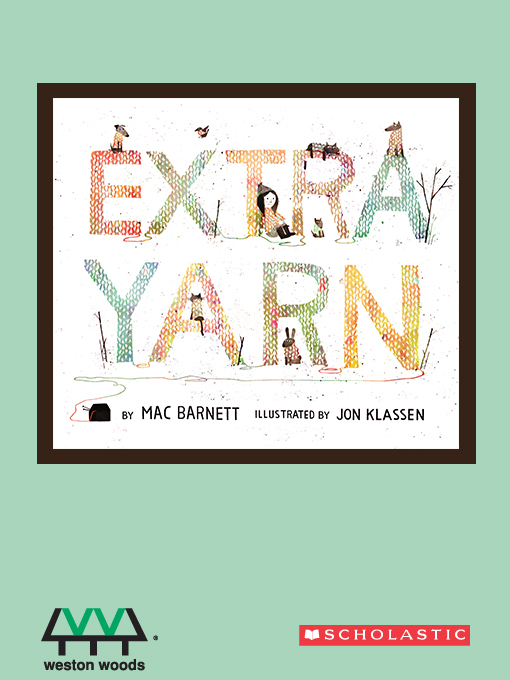 Title details for Extra Yarn by Mac Barnett - Available